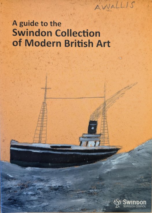 Museum & Art Swindon - A Guide to the Swindon Collection of Modern British Art